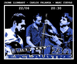 Esclaustre23: Jaume Llombart, Carlos Falanga, Marc Cuevas