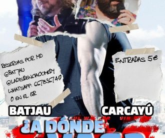 A Donde vas - Borja Carcayú y Batjau