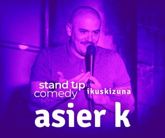 Asier k / Stand up Comedy Ikuskizuna