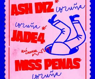 La noche más ruidosa del verano: ASH DIZ + JADE4 + MISS PENAS
