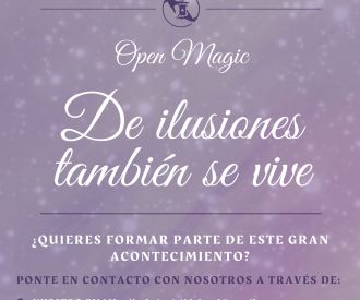 Open Magic - De ilusiones también se vive