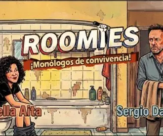 Roomies, Monólogos de Convivencia