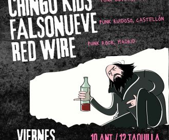 Chingo Kids + Falsonueve + Red Wire