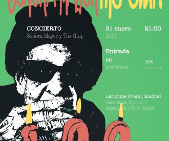 Señora Mayor y the Glup!