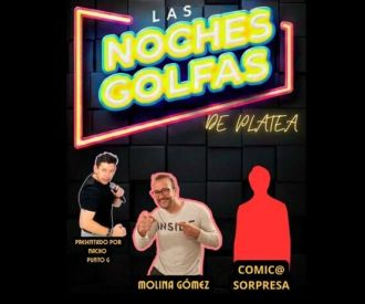 Las Noches Golfas de Platea