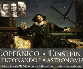De Copérnico a Einstein: Revolucionando la Astronomía