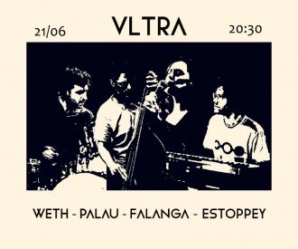 Vltra w/ Weth - Palau -Falanga y Estoppey
