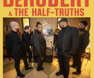 DeRobert & The Half-Truth