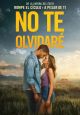 No Te Olvidaré