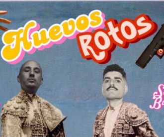 Samuel Buitrago y Adrián Portolés - Huevos Rotos