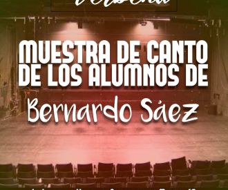 Muestra de Canto de los Alumnos de Bernardo Sáez