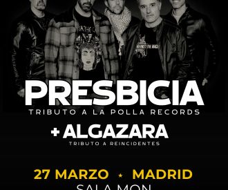 Presbicia + Algazara (Tributo a Reincidentes)
