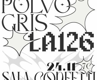 Polvo Gris + La 126 + Gluu!