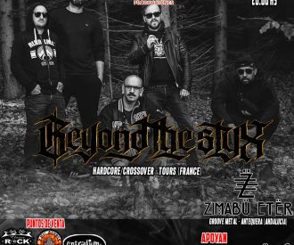 Beyond The Styx + Zimabü Etër