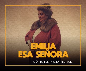 Emilia, esa señora