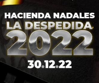 La Despedida - Hacienda Nadales