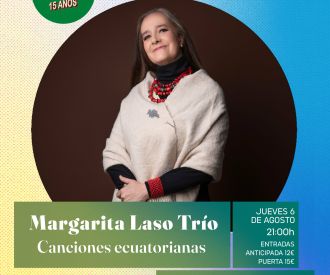 Margarita Laso Trío - Canciones ecuatorianas