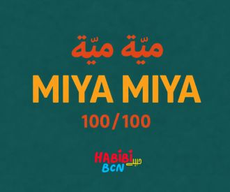 Habibi BCN: MIYA MIYA /