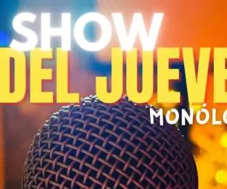 Noche de Jueves: Monólogos y Risas