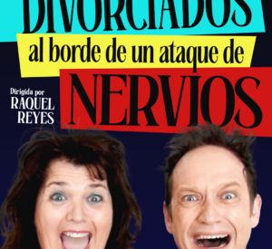 Divorciados al Borde de un Ataque de Nervios