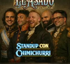 El Asado - Standup con Chimichurri