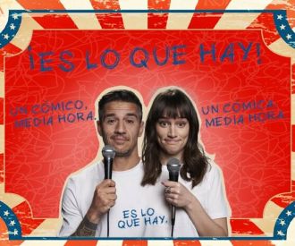 ¡Es Lo Que Hay!