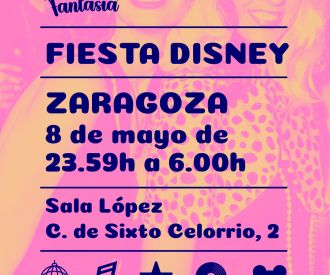 Zaragoza Fiesta Disney - Fiesta Fantasía