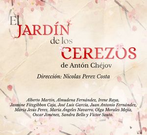 El jardín de los cerezos - Teatros Luchana
