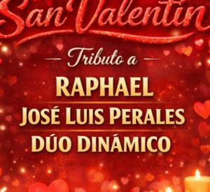 Tributo a dúo Dinámico, Raphael y José Luis Perales