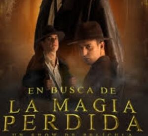 En busca de la magia perdida