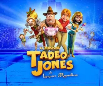 Tadeo Jones y la Lámpara Maravillosa - el Musical