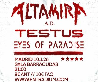 Altamira A.D. + Testus + Eyes of Paradise