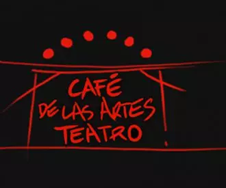 Café de las Artes Teatro