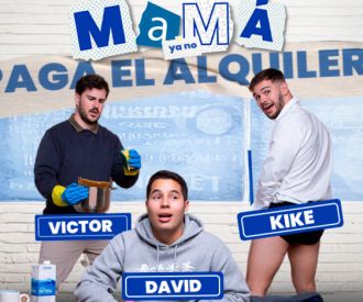 Mamá ya no paga el alquiler.