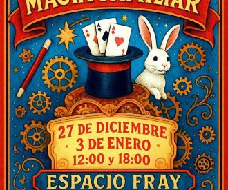 Magia familiar - Espacio Fray
