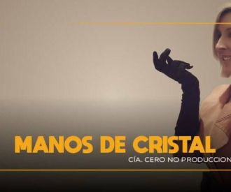 Manos de cristal