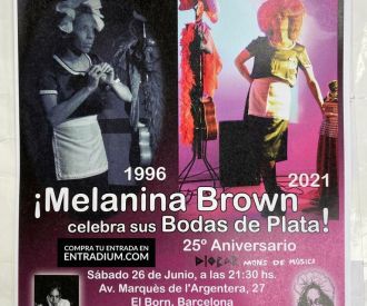 Melanina Brown - Bodas de Plata!