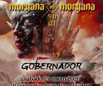 Morgana vs Morgana + Gobernador