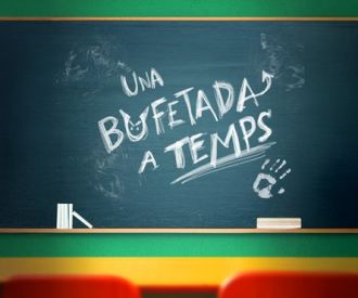 Una Bufetada a Temps