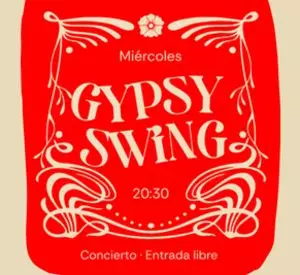 Gypsy Swing + Tapeo
