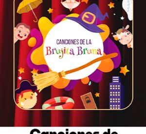 La Brujita Bruna - Compañía Guarapo 