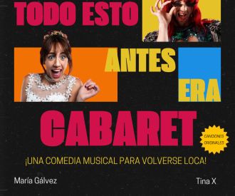 Todo esto antes era Cabaret