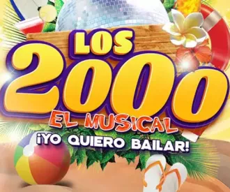 Los 2000, El Musical