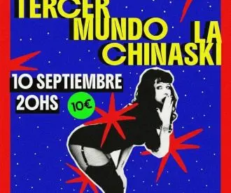 Tercer Mundo + La Chinaski