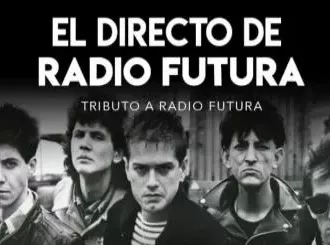 Tributo a Radio Futura - Búho Club