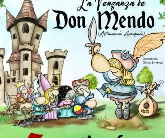 La Venganza de don Mendo - Diabla Teatro