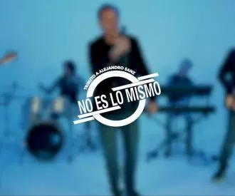 No es lo Mismo - Tributo Alejandro Sanz