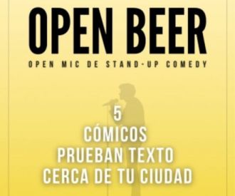 Open Beer - Cómicos Probando sus Mierdas