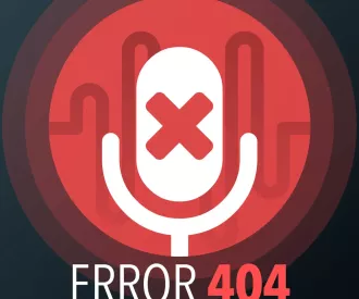 Error 404 - Podcast