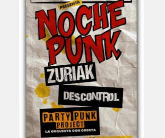 Zuriak + Descontrol + Party Punk Project